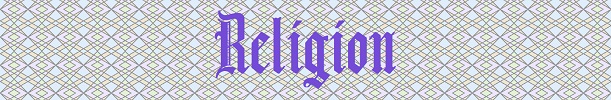 &nbsp; &nbsp;Religion
